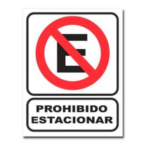 Cartel prohibido estacionar 22 X 26