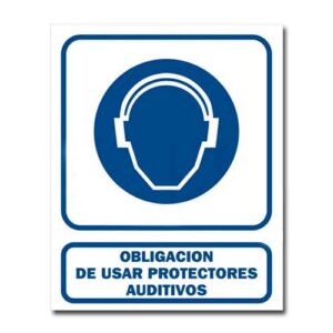 Cartel obligatorio usar protec. auditiva 22 X 26